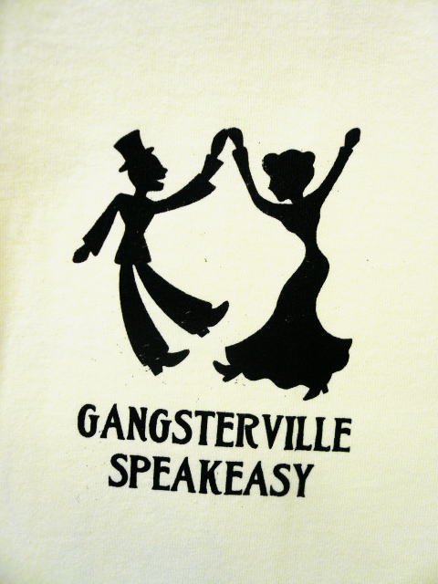 GANGSTERVILLE SPEAK EASY
