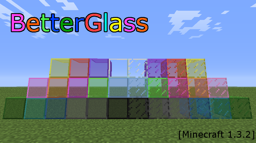 Minecraft Mod紹介 Betterglass まいんくらふとにっき